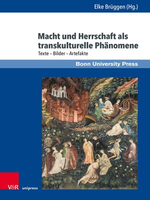 cover image of Macht und Herrschaft als transkulturelle Phänomene